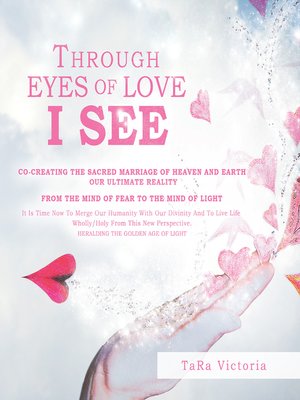 cover image of THROUGH EYES of LOVE I SEE